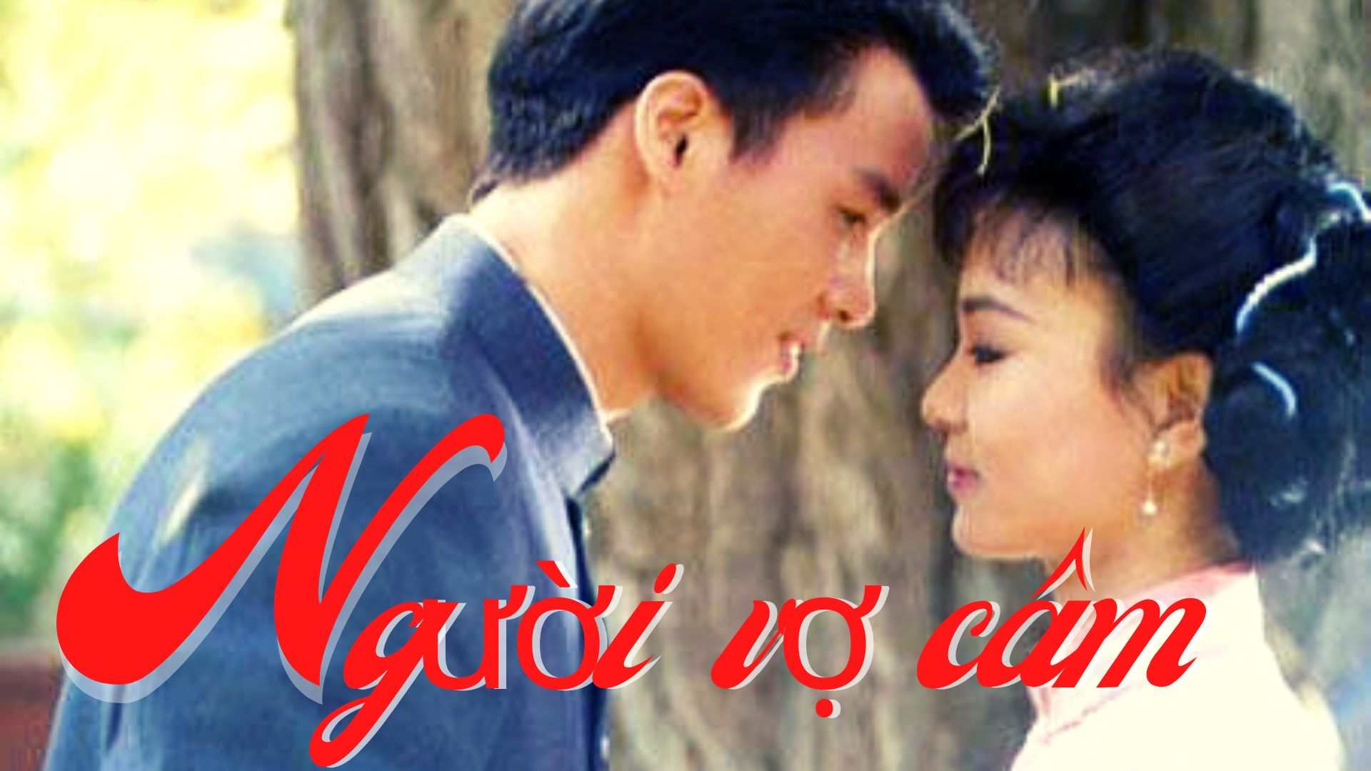 Phim truyền hình Người Vợ Câm 1993